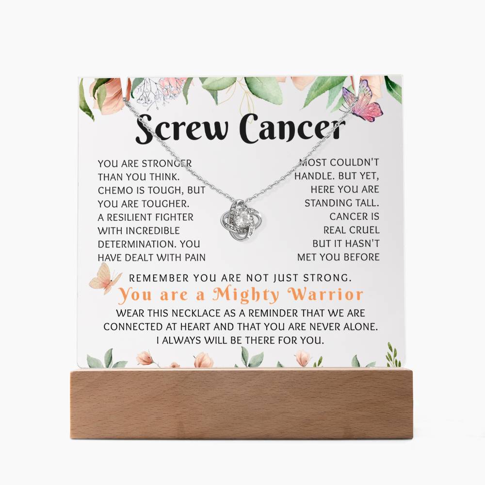 Screw Cancer, Warrior Gift For Her- A103