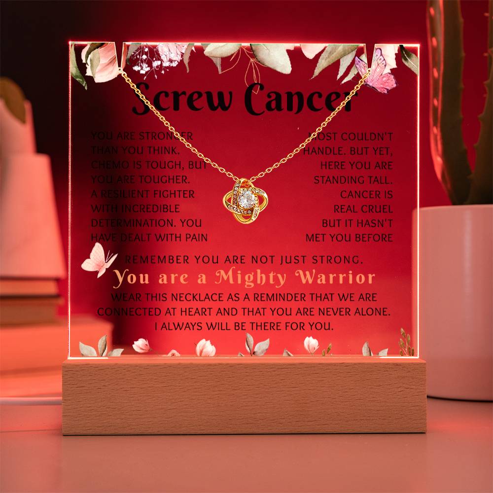 Screw Cancer, Warrior Gift For Her- A103