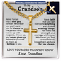 To My Grandson Personalized Cross with Cuban Link Chain - Gift From Grandma,